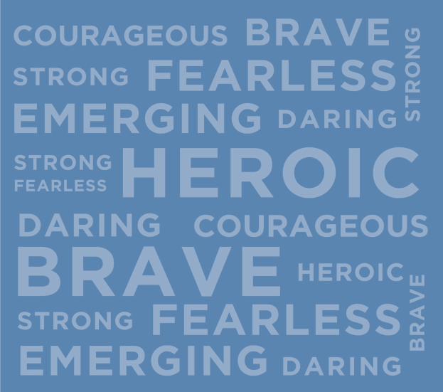 Blauer Hintergrund mit weißer Schrift, die Wörter "Mutig", "Stark", "Furchtlos", "Heldenhaft", "Verwegen" und "Mutig" in einer inspirierenden Anordnung wiederholt.