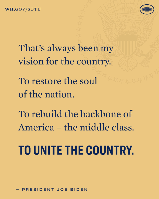 Plakat mit einem Zitat des Präsidenten Joe Biden, das besagt: "Das war immer meine Vision für das Land, das Seelenheil der Nation wiederherzustellen, den Rücken der USA zu stärken - die Mittelschicht zu vereinen - das Land zu vereinen."