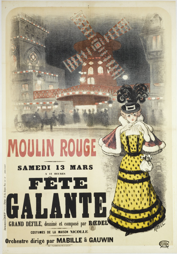 Plakat für ein Moulin Rouge Fête Galante-Event, das eine Frau in einem gelben Kleid zeigt, die vor einem Gebäude mit einer Windmühle im Hintergrund steht, mit Werbetext.